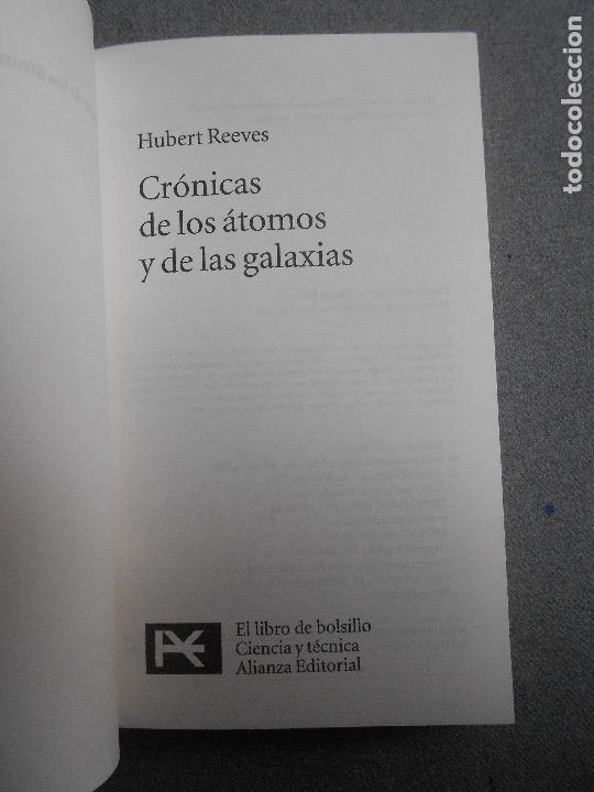 Libros de segunda mano de ciencias: CRONICAS DE LOS ATOMOS Y DE LAS GALAXIAS - Foto 2