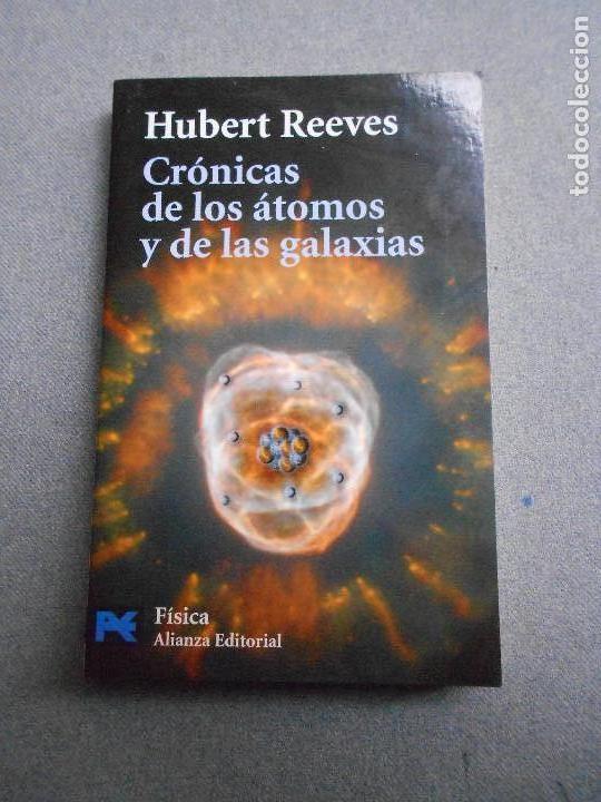 Libros de segunda mano de ciencias: CRONICAS DE LOS ATOMOS Y DE LAS GALAXIAS - Foto 1