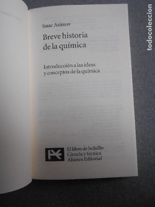 Libros de segunda mano de ciencias: BREVE HISTORIA DE LA QUIMICA - Foto 2
