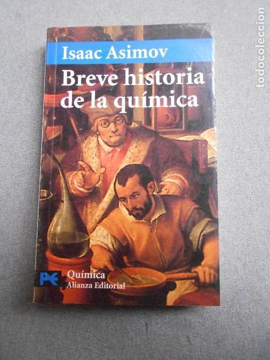 Libros de segunda mano de ciencias: BREVE HISTORIA DE LA QUIMICA - Foto 1