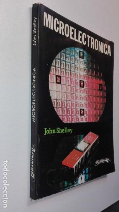 Libros de segunda mano de ciencias: MICROELECTR&Oacute;NICA John Shelley Paraninfo 1983 - Foto 2