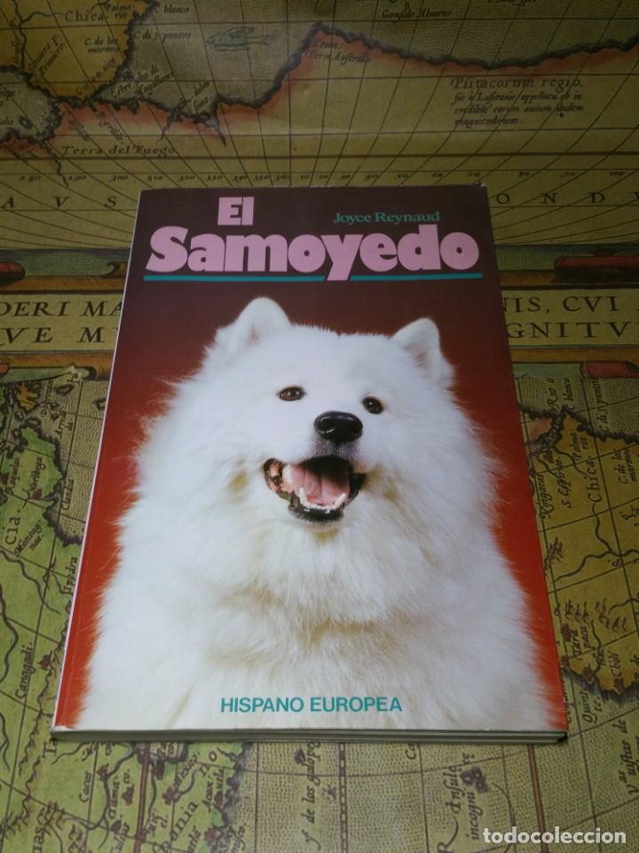 Libros de segunda mano: EL SAMOYEDO. JOYCE REYNAUD. HISPANO EUROPEA 1989. - Foto 1