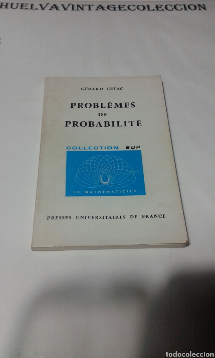 Gebrauchte B&uuml;cher der Wissenschaften: Problemes de probabilite, collection sup ( Gerard Letac ).