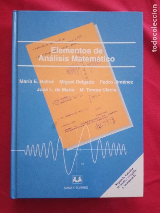 Libros de segunda mano de ciencias: ELEMENTOS DE ANALISIS MATEMATICO  - M&ordf; E.BALLVE. M.DELGADO. P.JIMENEZ . - Foto 1