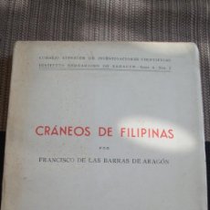 Libros de segunda mano: FRANCISCO DE LAS BARRAS DE ARAGÓN,. CRÁNEOS DE FILIPINAS. MADRID, 1942. FOTOGRAFÍAS.. Lote 138548566