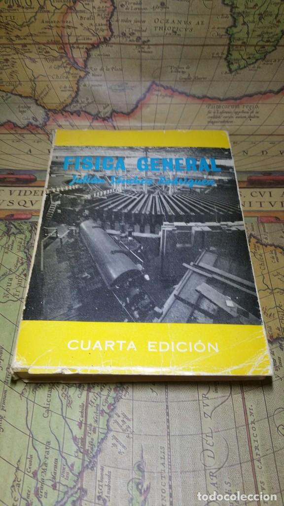 Libros de segunda mano de ciencias: FISICA GENERAL. JULI&Aacute;N S&Aacute;NCHEZ ROGR&Iacute;GUEZ. 1976 - Foto 1