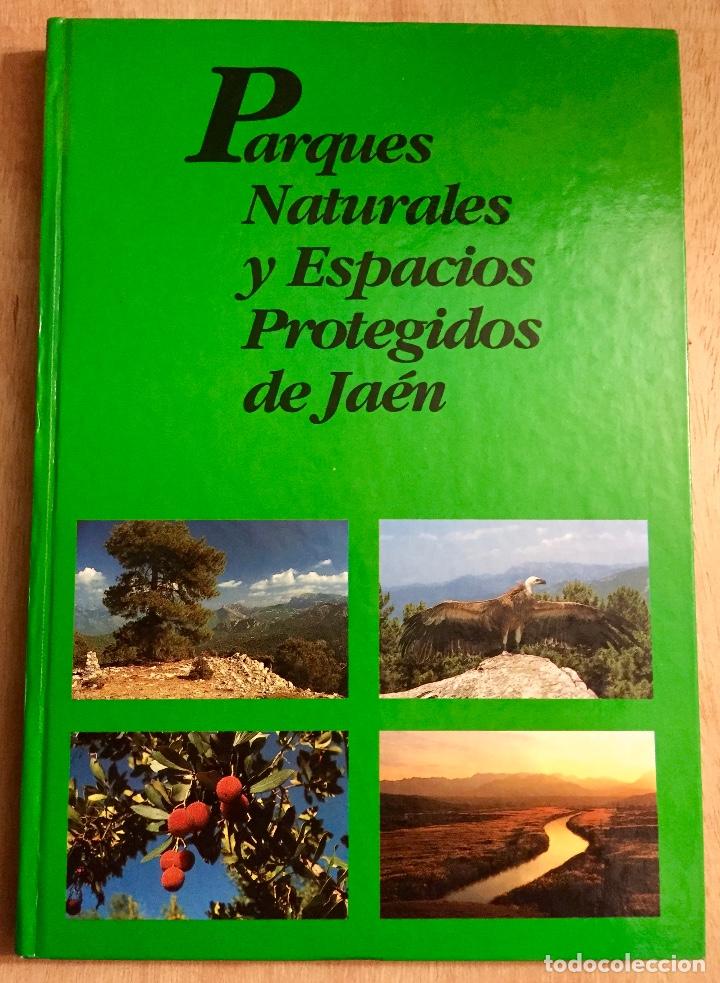 Libros de segunda mano: PARQUES NATURALES Y ESPACIOS PROTEGIDOS DE JA&Eacute;N. 1994. - Foto 1