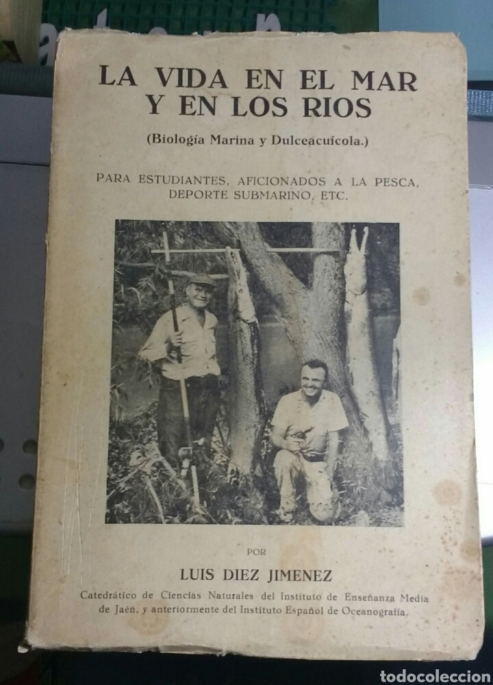 Libros de segunda mano: La vida en el mar y en los rios. Luis Diez Jim&eacute;nez - Foto 1