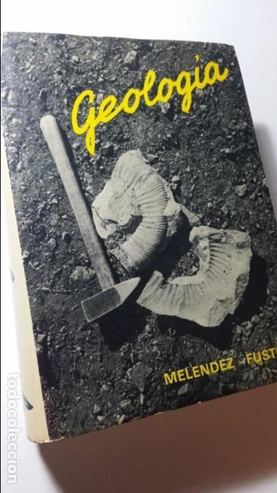 Libros de segunda mano: GEOLOGIA (MELENDEZ-FUSTER) - Foto 1