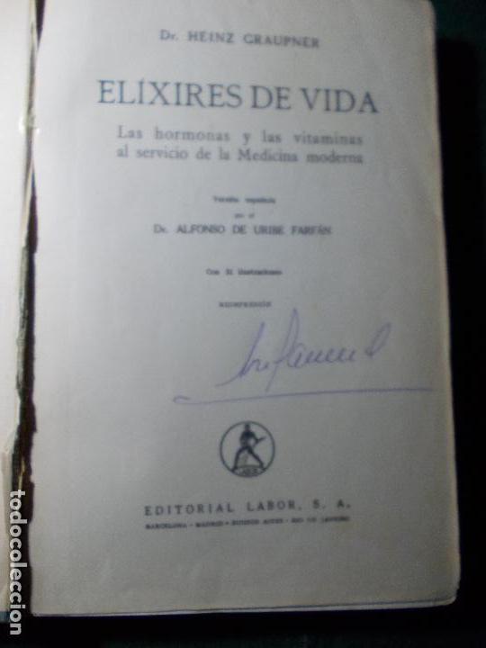 Libros de segunda mano de ciencias: ELIXIRES DE LA VIDA EDITORIAL LABOR 1949 - Foto 5