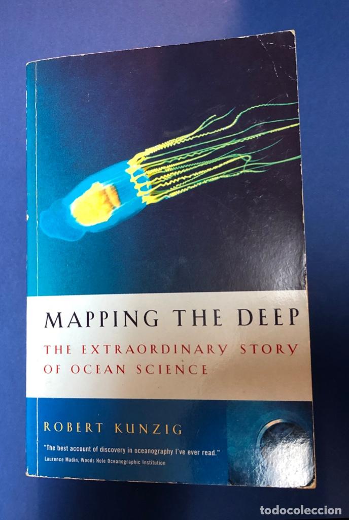 Libros de segunda mano: MAPPING THE DEEP - ROBERT KUNZIG - Foto 1
