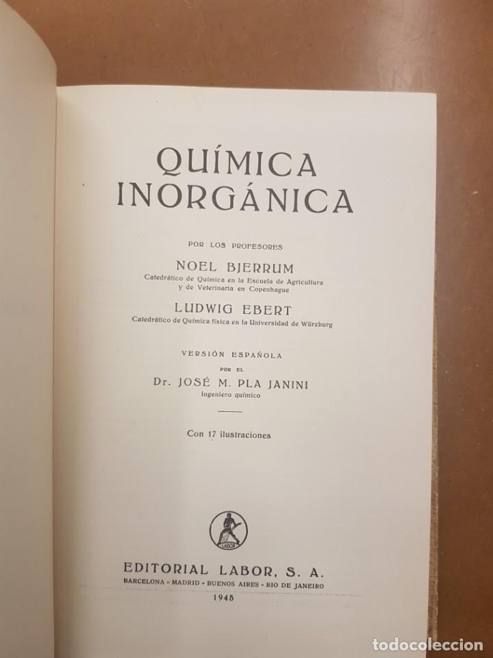 Libros de segunda mano de ciencias: QU&Iacute;MICA INORG&Aacute;NICA. 1945 - Foto 2
