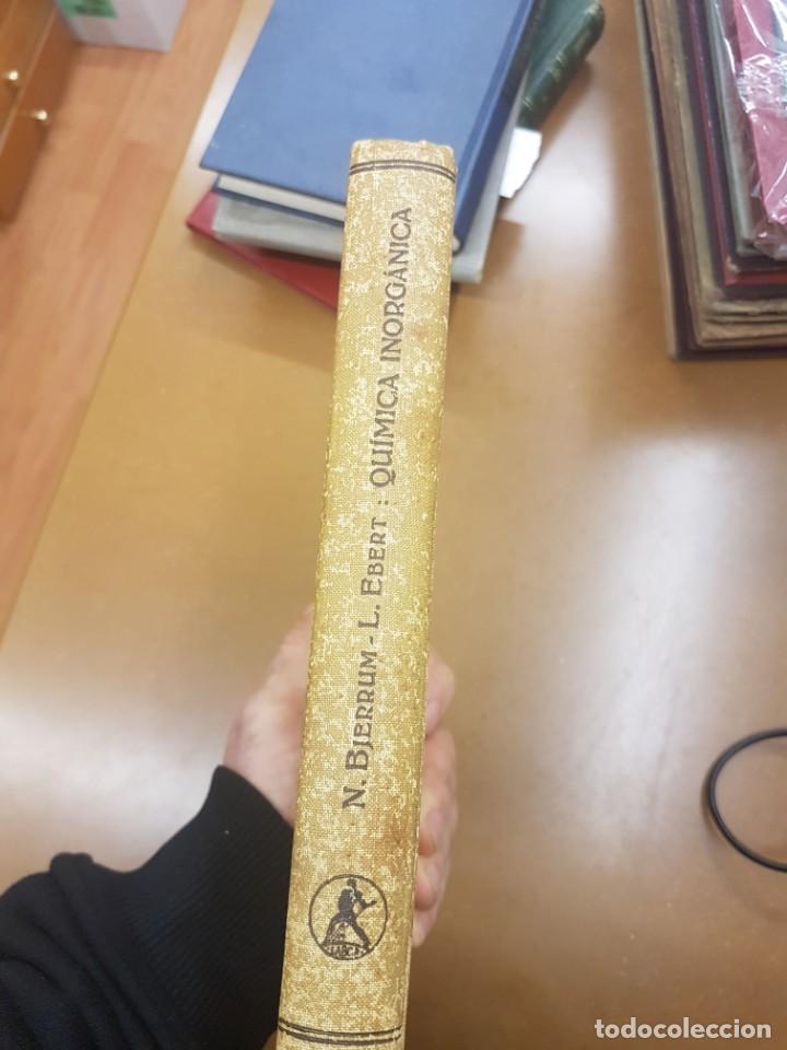 Libros de segunda mano de ciencias: QU&Iacute;MICA INORG&Aacute;NICA. 1945 - Foto 3