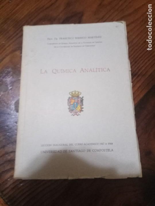 Second hand books of Sciences: la quimica analitica-francisco bermejo martinez.