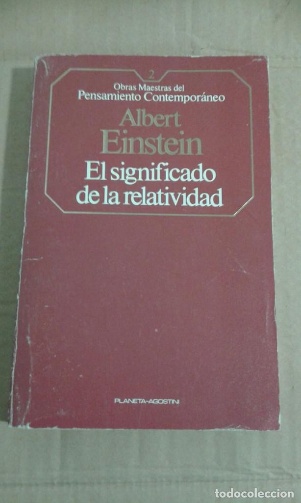 Libros de segunda mano de ciencias: EL SIGNIFICADO DE LA RELATIVIDAD. Albert Einstein. - Foto 1