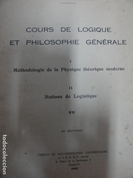 Second hand books: Cours de Logique et Philosophie Generale - Jean Louis Destouches 1955