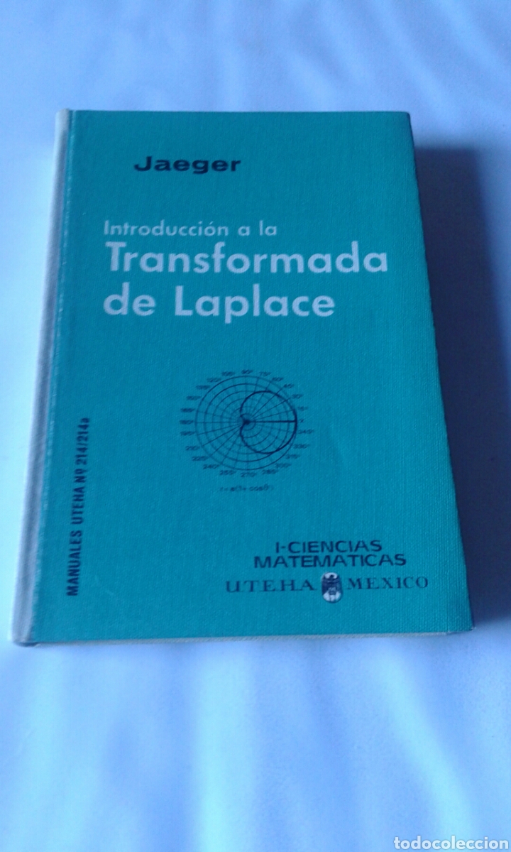 Gebrauchte B&uuml;cher der Wissenschaften: Introducci&oacute;n a la transformada de laplace, J.C. Jaeger.