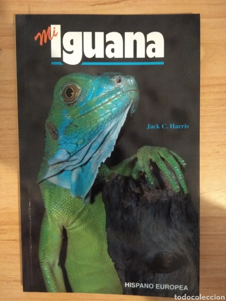 Libros de segunda mano: Mi iguana. Jack C. Harris. Hispano Europea. - Foto 1