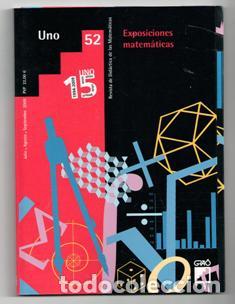Libros de segunda mano de ciencias: Uno. Revista  de did&aacute;ctica de las Matem&aacute;ticas, 52, Exposiciones matem&aacute;ticas - Foto 1