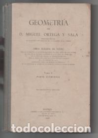 Libros de segunda mano de ciencias: Geometr&iacute;a. Tomo I. Miguel Ortega y Sala. - Foto 1