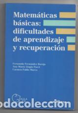 Libros de segunda mano de ciencias: Matem&aacute;ticas b&aacute;sicas: dificultades de aprendizaje y recuperaci&oacute;n. VVAA. - Foto 1