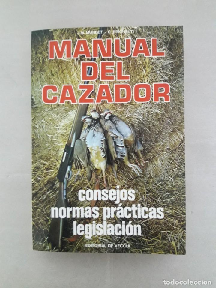 Libros de segunda mano: MANUAL DEL CAZADOR - CONSEJOS, NORMAS PRACTICAS, - Foto 1
