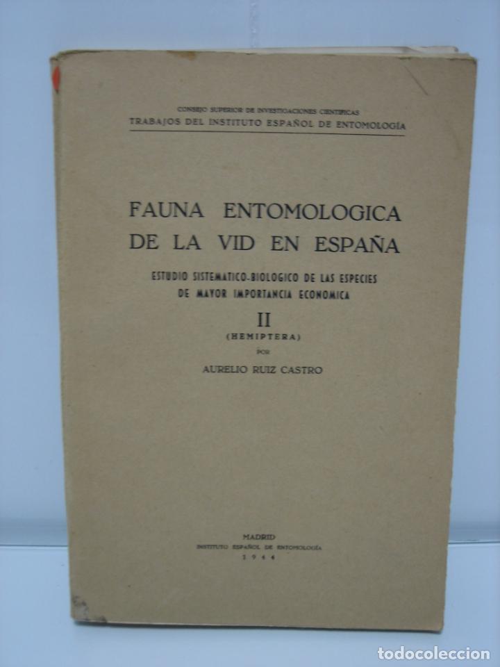Libri di seconda mano: Cultiv&oacute; de la vid. Fauna entomologica del cultivo de la vid en Espa&ntilde;a II