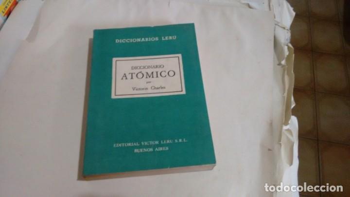 Libros de segunda mano de ciencias: DICCIONARIO ATOMICO - VICTORIN CHARLES - Foto 1