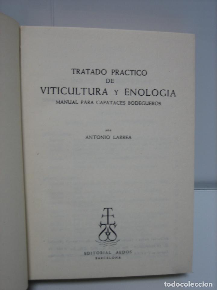 Libros de segunda mano: Tratado pr&aacute;ctico de Viticultura y enologia - Foto 2