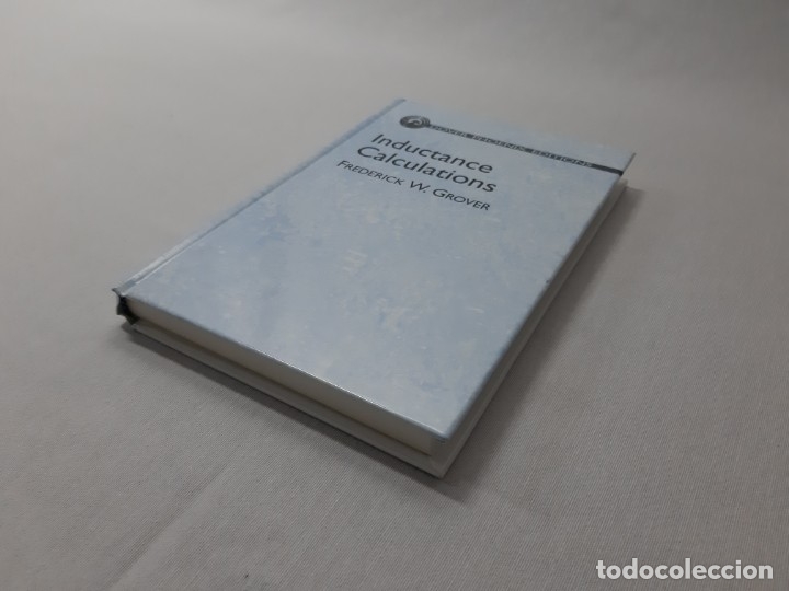 Libros de segunda mano de ciencias: Inductance Calculations - Frederick W. Grover - Foto 2
