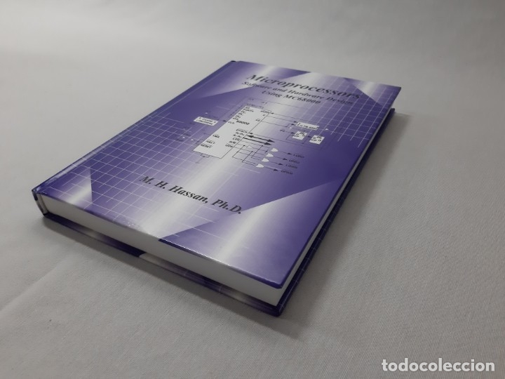 Libros de segunda mano de ciencias: Microprocessors Software and Hardware Design Using MC68000 - M. H. Hassan - Foto 2
