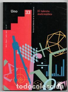 Libros de segunda mano de ciencias: Uno. Revista  de did&aacute;ctica de las Matem&aacute;ticas, 33. El talento matem&aacute;tico - Foto 1