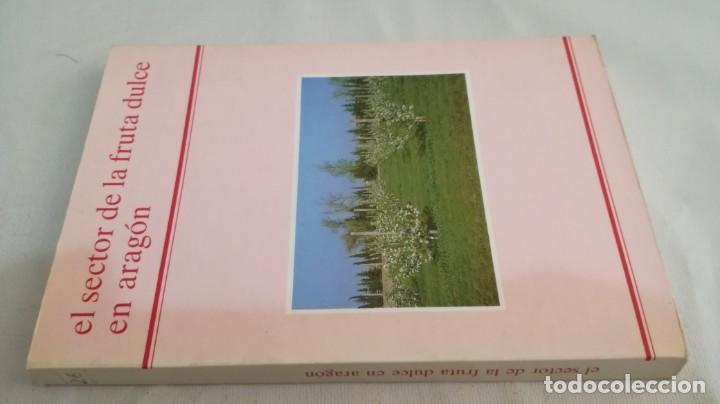 Libros de segunda mano: EL SECTOR DE FRUTA DULCE EN ARAGON - - Foto 1