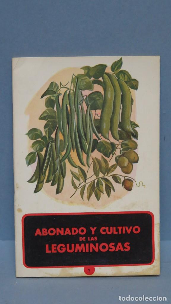 Libros de segunda mano: ABONADO Y CULTIVO DE LEGUMINOSAS - Foto 1