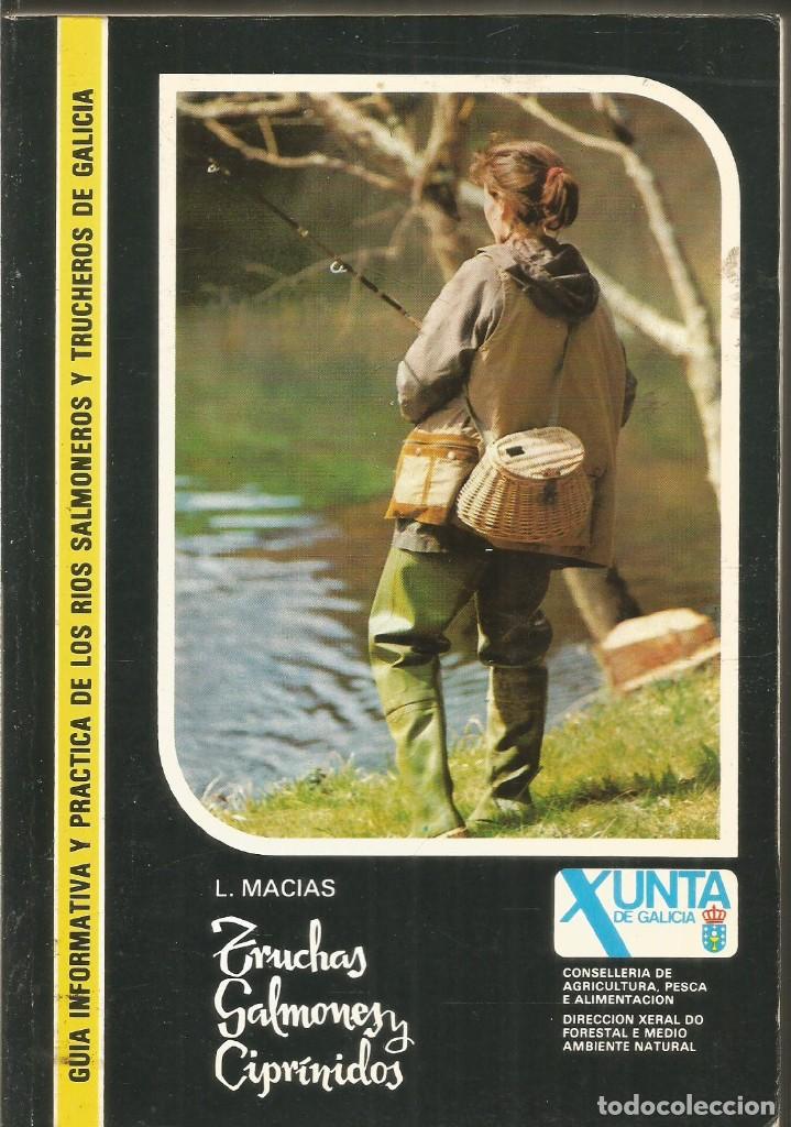 Libros de segunda mano: LUIS MACIAS. TRUCHAS SALMONES Y CIPRINIDOS. - Foto 1