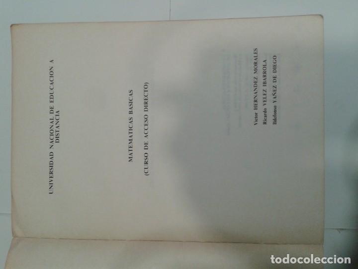 Libros de segunda mano de ciencias: MATEM&Aacute;TICAS B&Aacute;SICAS CURSO DE ACCESO DIRECTO 1987 V&Iacute;CTOR HERN&Aacute;NDEZ MORALES 1&ordf; EDICI&Oacute;N UNED - Foto 2