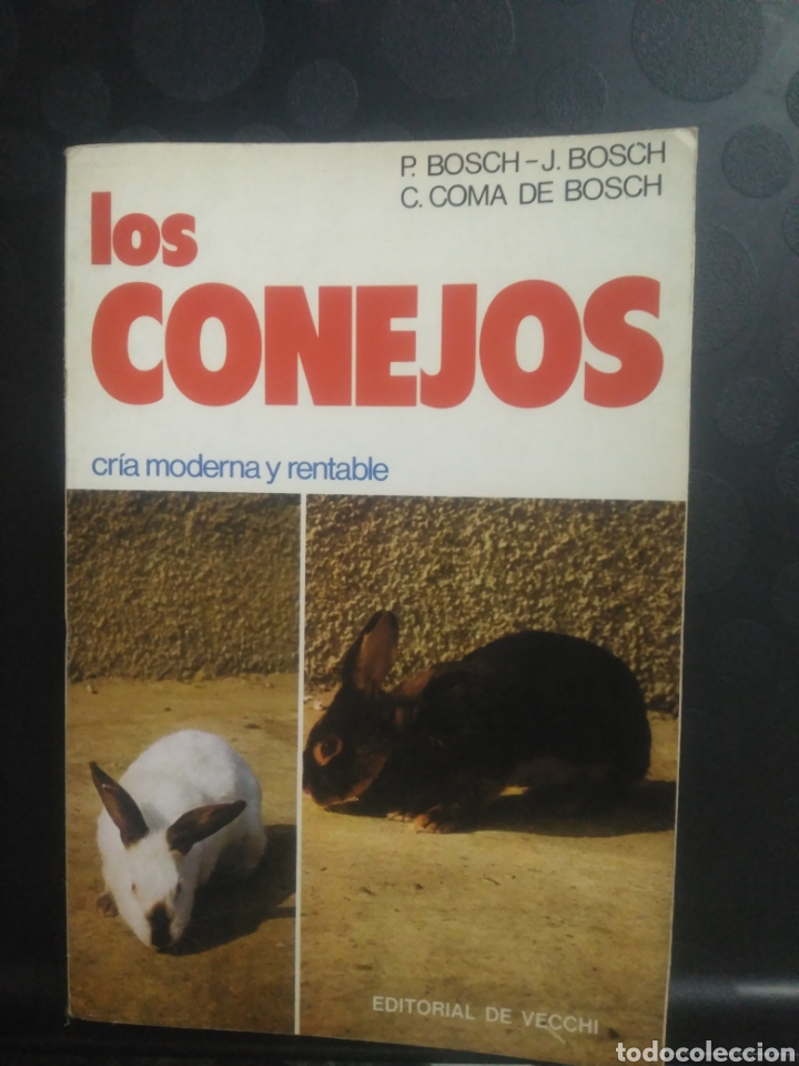 Libros de segunda mano: Los conejos ,cr&iacute;a moderna y rentable .Editorial de vecchi - Foto 1