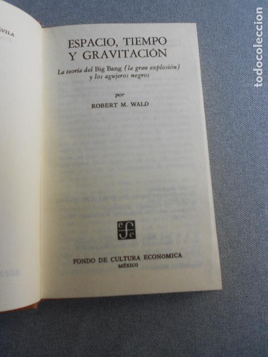 Libros de segunda mano de ciencias: ESPACIO, TIEMPO Y GRAVITACION - Foto 3