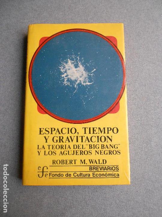 Libri di seconda mano: ESPACIO, TIEMPO Y GRAVITACION