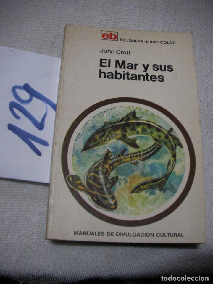 Libros de segunda mano: EL MAR Y SUS HABITANTES - JOHN CROFT - Foto 1