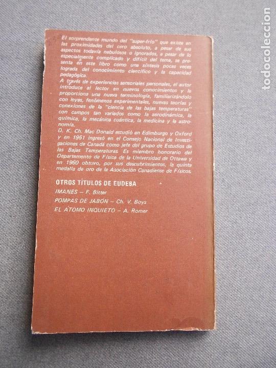 Libros de segunda mano de ciencias: CERCA DEL CERO ABSOLUTO - Foto 2