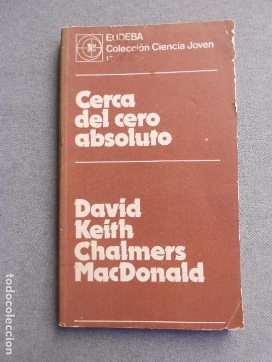 Gebrauchte B&uuml;cher der Wissenschaften: CERCA DEL CERO ABSOLUTO