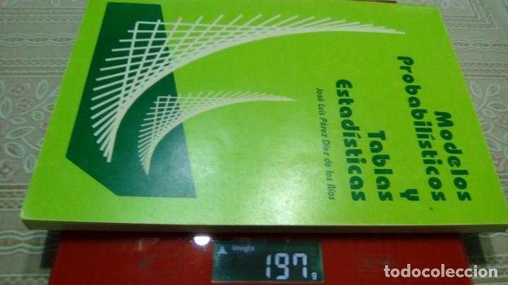 Libros de segunda mano de ciencias: MODELOS PROBABILISTICOS Y TABLAS ESTADISTICAS.- JOSE LUIS PEREZ DIEZ DE LOS RIOS - Foto 7