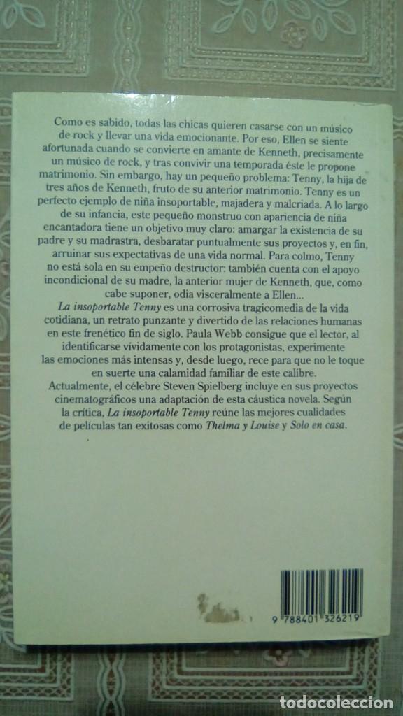 Libros de segunda mano de ciencias: LA INSOPORTABLE TENNY.- PAULA WEBB - Foto 3