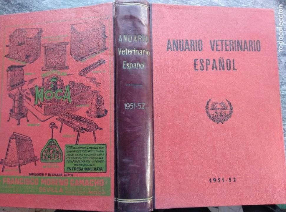 Second hand books: ANUARIO VETERINARIO ESPA&Ntilde;OL,1951-52, ARTURO ABEGER. 798PP