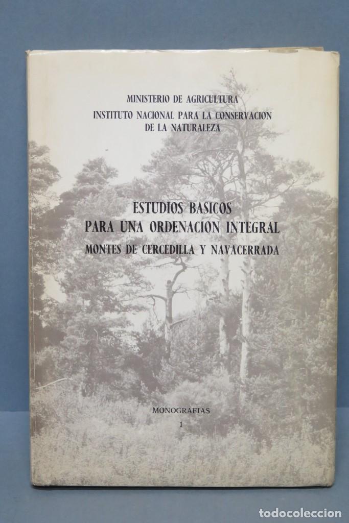 Libros de segunda mano: ESTUDIOS BASICOS PARA UNA ORDENACION INTEGRAL MONTES DE CERCEDILLA Y NAVACERRADA - Foto 1