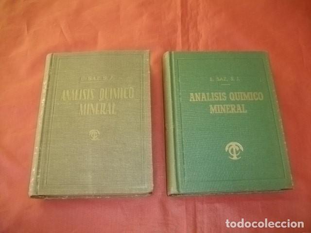 Libri di seconda mano: TEOR&Iacute;A Y PR&Aacute;CTICA DEL AN&Aacute;LISIS QU&Iacute;MICO MINERAL (Tomos I y II) - P. EUGENIO SAZ, S.J.