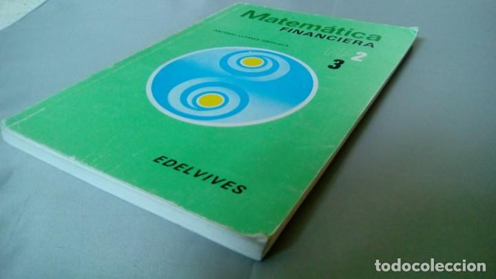 Libros de segunda mano de ciencias: MATEMATICA FINANCIERA. ANTONIO LLAMAS ORIHUELA - Foto 4