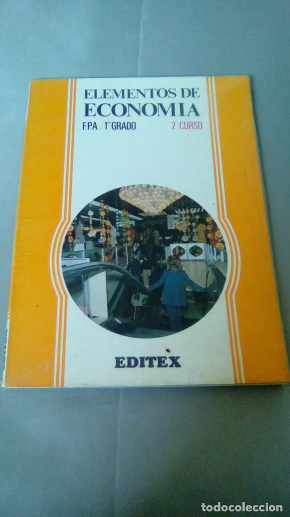 Libros de segunda mano de ciencias: ELEMENTOS DE ECONOMIA. F.P.A./1 GR 2&ordm; CURSO.- EDITEX - Foto 1