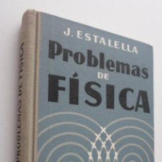 Libri di seconda mano: PROBLEMAS DE FÍSICA ESTALELLA